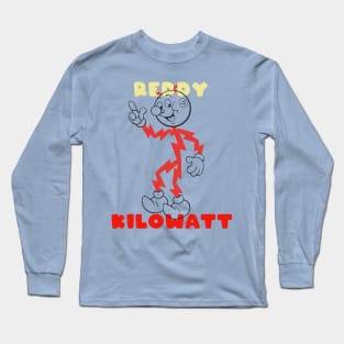 REDDY KILOWATT IS FUN Long Sleeve T-Shirt